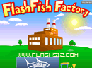 play Flash Fish Factory