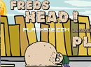 play Freds Head!