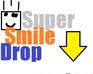 play Super Smile Drop (V0.1)