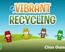play Vibrant Recycling
