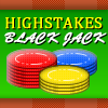 play High Stakes Black Jack