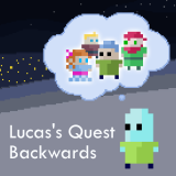 play Lucas'S Quest Backwards