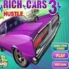 play Rich Cars 3 Hustle