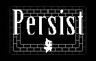 play Persist
