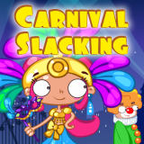 play Carnival Slacking