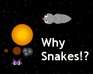 play Why Did It Have To Be Snakes?
