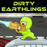 play Dirty Earthlings