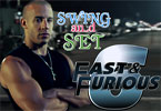 Swing And Set - Fast And Furious 6
