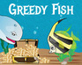 play Greedy Fish