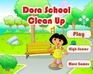 play Dora School Clean Up