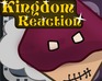 play Kingdom Reaction