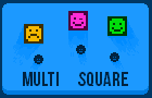 play Multi Square