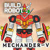 play Build Mechander-V