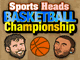 play Sports Heads Basketball Championship