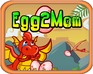 play Egg 2 Mom