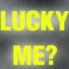 play Lucky Me?