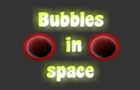 play Bubbles In Space