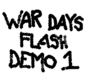 play War Days Flash Demo 1