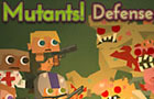 Mutants! Defense