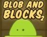 play Blob And Block 2