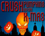 play Crush Pumpkins Before Xmas