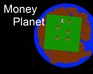 play Money Planet