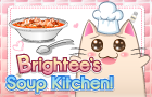 play Brightees Soup Kitchen