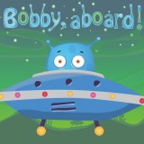 play Bobby, Aboard!