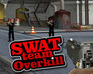 play Swat Team Overkill