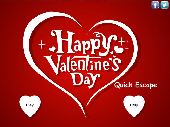 Happy Valentines Day Quick Escape