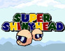 Super Shinyhead