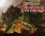 play Rise Of The Titans