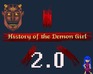 play History Of The Demon Girl (Demo 2.0)