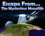 play Escape From The Mysterious Monolith