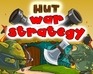 play Hut War Strategy
