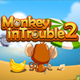 Monkey In Trouble 2