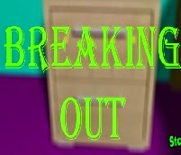 play Breaking Out