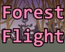 Forest Flight