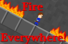 play Fire Everywhere