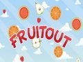 play Fruit Out