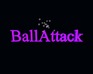 Ballattack