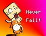 play Never Fall