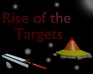 play Rise Of The Targets