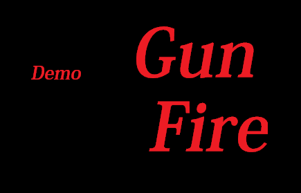 Fire Gun Demo