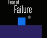 play Fear Of Failure