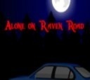 Alone On Raven Road