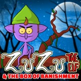 Zuzu The Elf & The Box Of Banishment