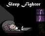 play Sleep Fighter: Escape The Nightmare