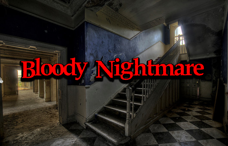 play Bloody Nightmare