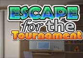 Escape For The Tournament